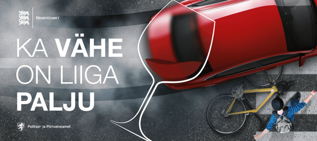 Maanteeameti kampaania - Ka vähe on liiga palju! , Viking Motors